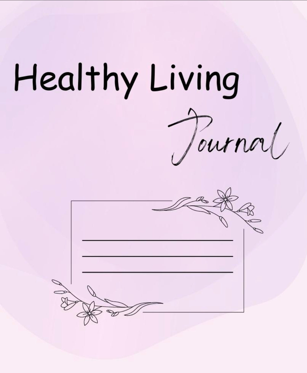 Healthy Living Journal